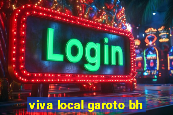 viva local garoto bh